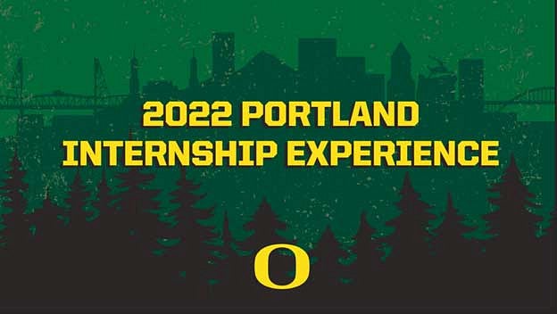 Portland Internship Experience 2022