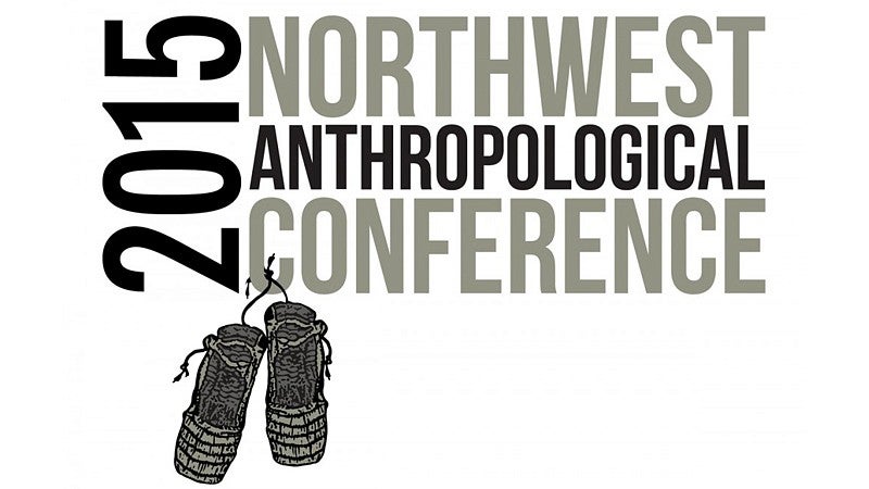 2015 Northwest Anthropological Conference