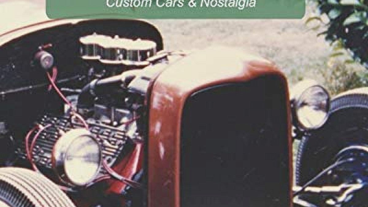 Reflections in a Spinner Hubcap: Authentic Tales of Hot Rods, Custom Cars and Nostalgia 