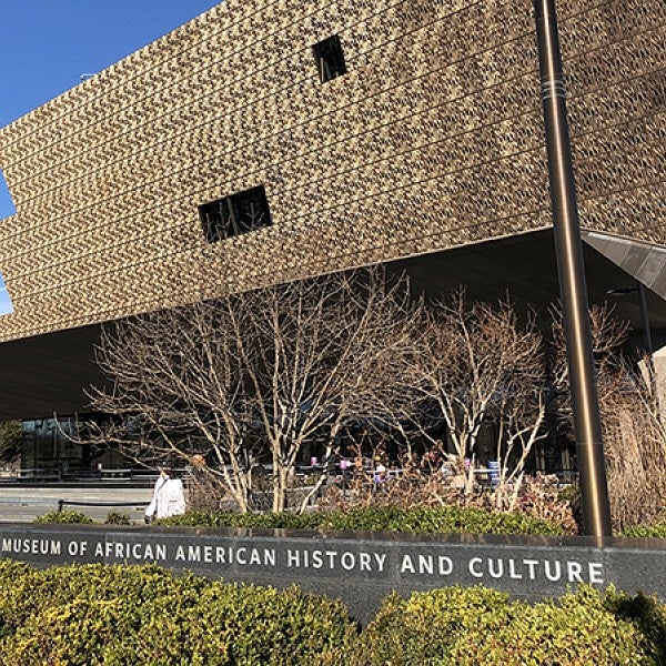 The National Museum of African American History and Culture